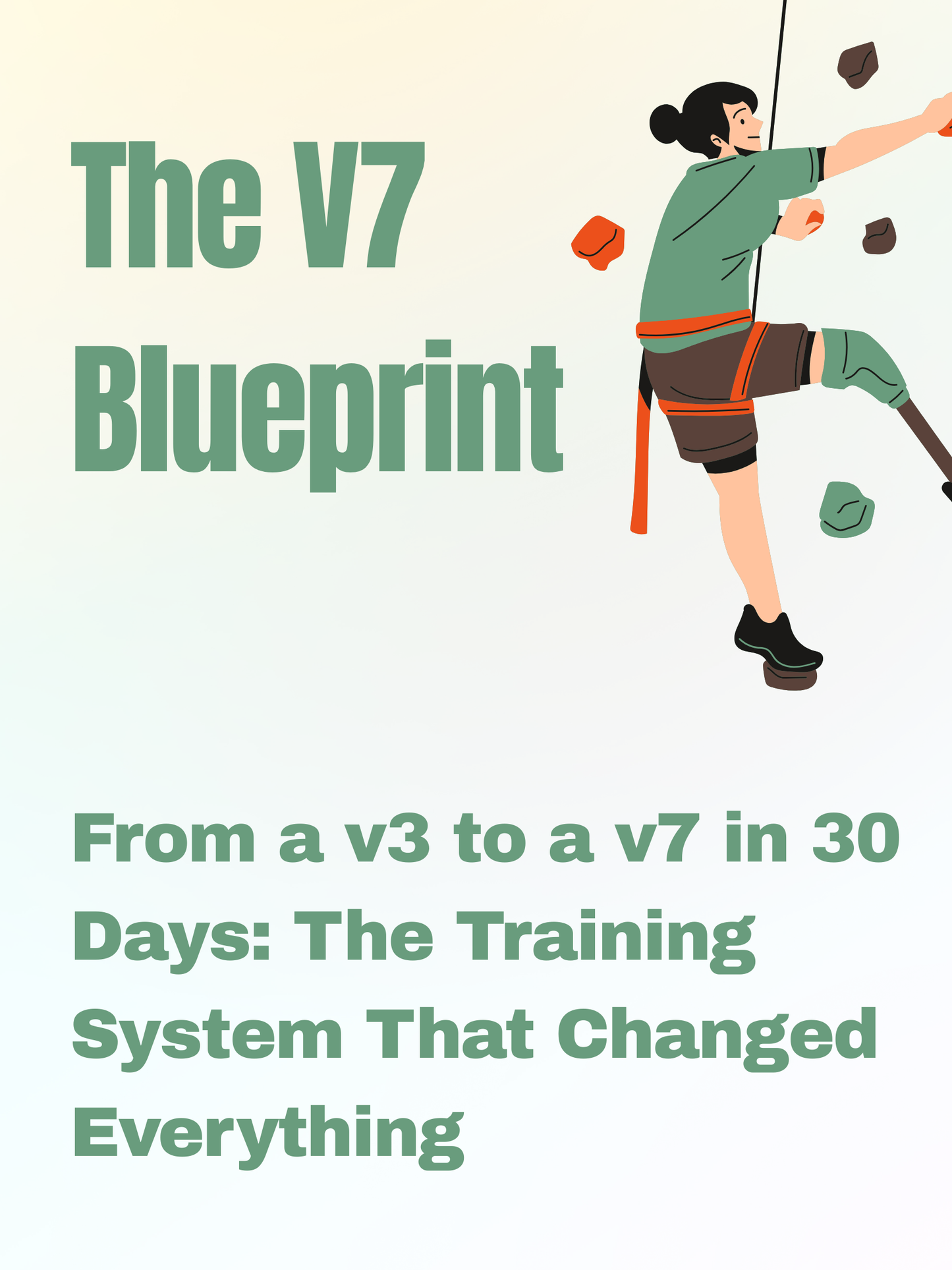 Climbers Ebook: From V3 To V7 in 30 Days